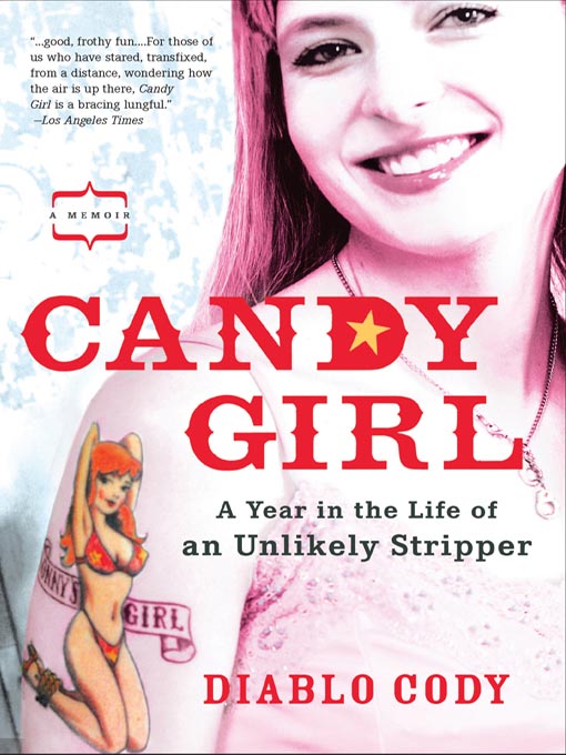Title details for Candy Girl by Diablo Cody - Wait list
